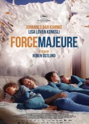 دانلود فیلم Force Majeure 2014