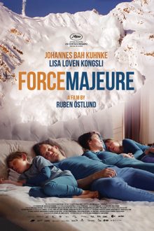 دانلود فیلم Force Majeure 2014  با زیرنویس فارسی بدون سانسور
