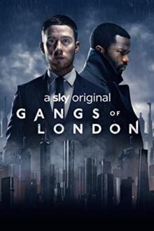 دانلود سریال Gangs of London  با زیرنویس فارسی بدون سانسور