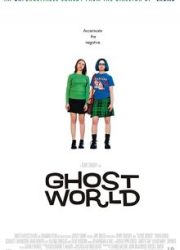 دانلود فیلم Ghost World 2001