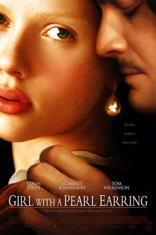 دانلود فیلم Girl with a Pearl Earring 2003  با زیرنویس فارسی بدون سانسور