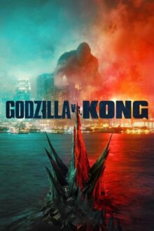 دانلود فیلم Godzilla vs. Kong 2021  با زیرنویس فارسی بدون سانسور
