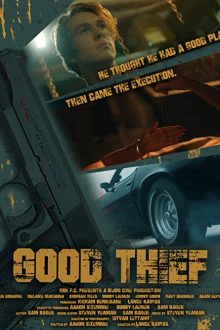 دانلود فیلم Good Thief 2021  با زیرنویس فارسی بدون سانسور