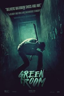 دانلود فیلم Green Room 2015  با زیرنویس فارسی بدون سانسور