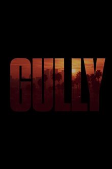 دانلود فیلم Gully 2019  با زیرنویس فارسی بدون سانسور
