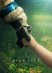 دانلود فیلم High Life 2018