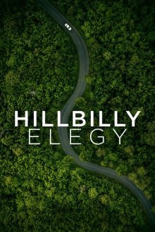 دانلود فیلم Hillbilly Elegy 2020  با زیرنویس فارسی بدون سانسور