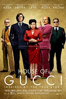دانلود فیلم House of Gucci 2021  با زیرنویس فارسی بدون سانسور