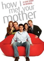 دانلود سریال How I Met Your Motherبدون سانسور با زیرنویس فارسی