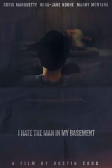 دانلود فیلم I Hate the Man in My Basement 2020  با زیرنویس فارسی بدون سانسور