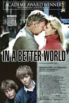 دانلود فیلم In a Better World 2010  با زیرنویس فارسی بدون سانسور