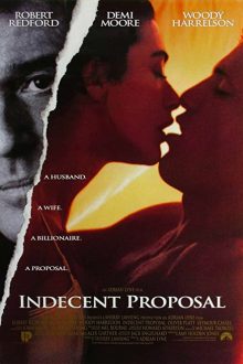 دانلود فیلم Indecent Proposal 1993  با زیرنویس فارسی بدون سانسور