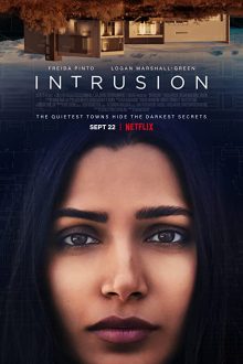 دانلود فیلم Intrusion 2021 با زیرنویس فارسی بدون سانسور
