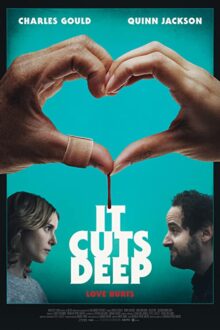 دانلود فیلم It Cuts Deep 2020  با زیرنویس فارسی بدون سانسور