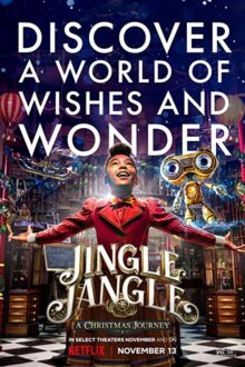 دانلود فیلم Jingle Jangle: A Christmas Journey 2020  با زیرنویس فارسی بدون سانسور