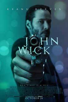 دانلود فیلم John Wick 2014  با زیرنویس فارسی بدون سانسور