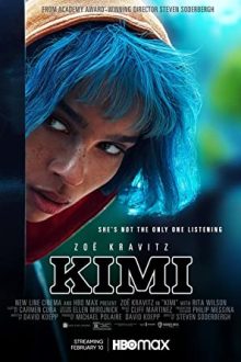 دانلود فیلم Kimi 2022  با زیرنویس فارسی بدون سانسور