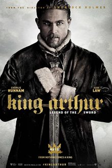 دانلود فیلم King Arthur: Legend of the Sword 2017  با زیرنویس فارسی بدون سانسور
