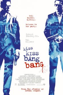 دانلود فیلم Kiss Kiss Bang Bang 2005  با زیرنویس فارسی بدون سانسور