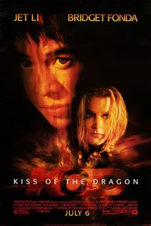 دانلود فیلم Kiss of the Dragon 2001  با زیرنویس فارسی بدون سانسور