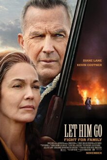 دانلود فیلم Let Him Go 2020  با زیرنویس فارسی بدون سانسور