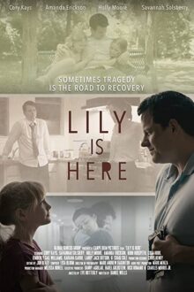 دانلود فیلم Lily Is Here 2020 با زیرنویس فارسی بدون سانسور