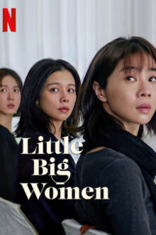 دانلود فیلم Little Big Women 2020  با زیرنویس فارسی بدون سانسور