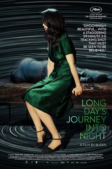 دانلود فیلم Long Day's Journey Into Night 2018 با زیرنویس فارسی بدون سانسور