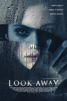 دانلود فیلم Look Away 2018  با زیرنویس فارسی بدون سانسور