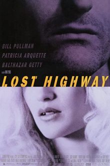 دانلود فیلم Lost Highway 1997  با زیرنویس فارسی بدون سانسور