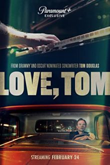 دانلود فیلم Love, Tom 2022 با زیرنویس فارسی بدون سانسور