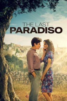 دانلود فیلم L'ultimo paradiso 2021 با زیرنویس فارسی بدون سانسور