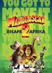 دانلود فیلم Madagascar: Escape 2 Africa 2008