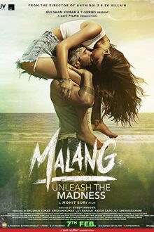 دانلود فیلم Malang 2020  با زیرنویس فارسی بدون سانسور
