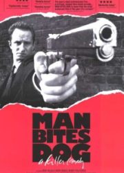 دانلود فیلم Man Bites Dog 1992