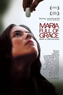دانلود فیلم Maria Full of Grace 2004  با زیرنویس فارسی بدون سانسور