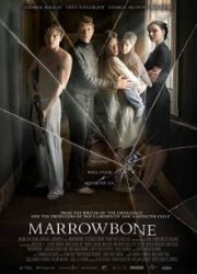 دانلود فیلم Marrowbone 2017