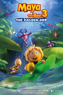 دانلود فیلم Maya the Bee 3: The Golden Orb 2021 با زیرنویس فارسی بدون سانسور