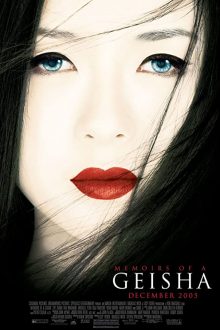 دانلود فیلم Memoirs of a Geisha 2005  با زیرنویس فارسی بدون سانسور