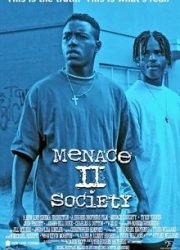 دانلود فیلم Menace II Society 1993
