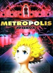 دانلود فیلم Metropolis 2001