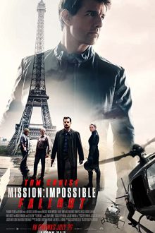 دانلود فیلم Mission: Impossible – Fallout 2018  با زیرنویس فارسی بدون سانسور