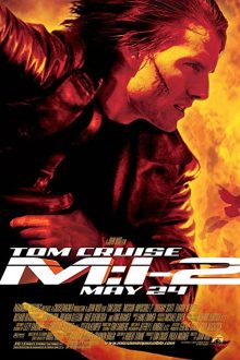 دانلود فیلم Mission: Impossible II 2000  با زیرنویس فارسی بدون سانسور