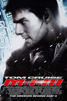 دانلود فیلم Mission: Impossible III 2006  با زیرنویس فارسی بدون سانسور