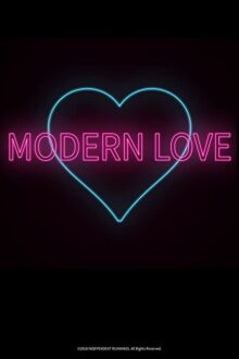 دانلود فیلم Modern Love 2021  با زیرنویس فارسی بدون سانسور