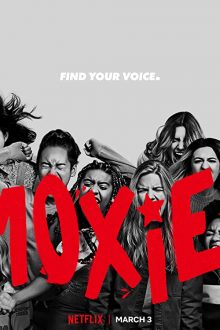 دانلود فیلم Moxie 2021 با زیرنویس فارسی بدون سانسور
