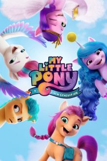 دانلود فیلم My Little Pony: A New Generation 2021 با زیرنویس فارسی بدون سانسور