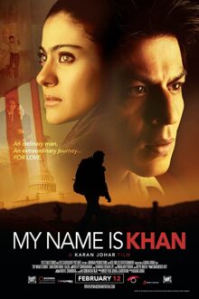 دانلود فیلم My Name Is Khan 2010  با زیرنویس فارسی بدون سانسور