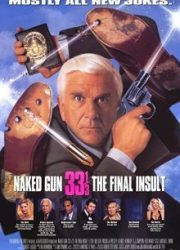 دانلود فیلم Naked Gun 33 1/3: The Final Insult 1994