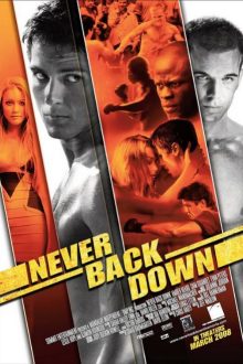 دانلود فیلم Never Back Down 2008  با زیرنویس فارسی بدون سانسور